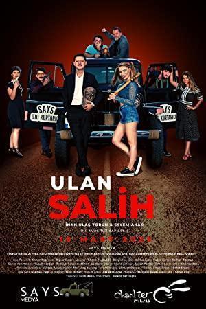 Ulan Salih (2023) izle